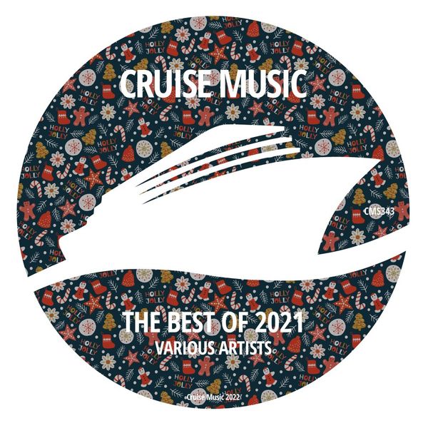 VA - THE BEST OF 2021 / Cruise Music