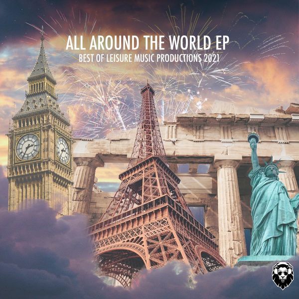 VA - Around the World EP / Best of Leisure Music Productions 2021 / Leisure Music Productions