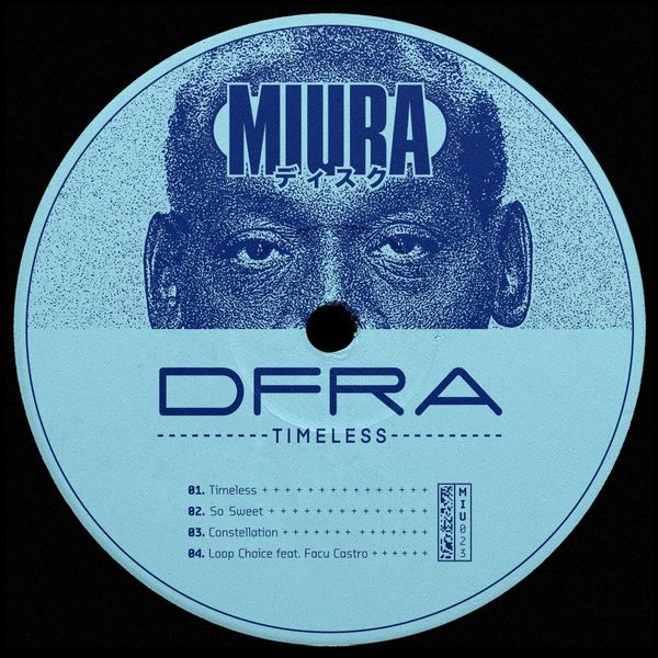 DFRA - Timeless / Miura Records