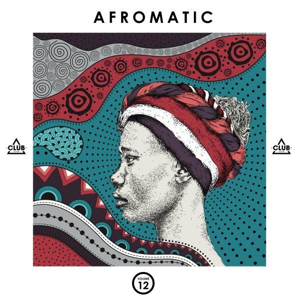 VA - Afromatic, Vol. 12 / Club Session
