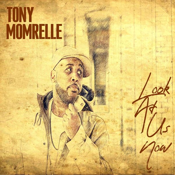 Tony Momrelle - Look at Us Now / Vibe45 Records