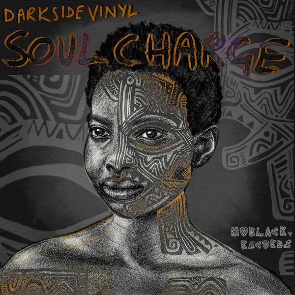 Darksidevinyl - Soul Charge / MoBlack Records