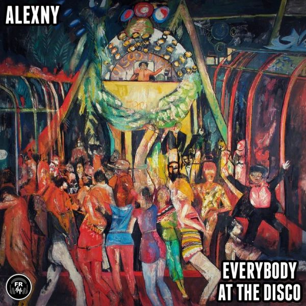 Alexny - Everybody At The Disco / Funky Revival