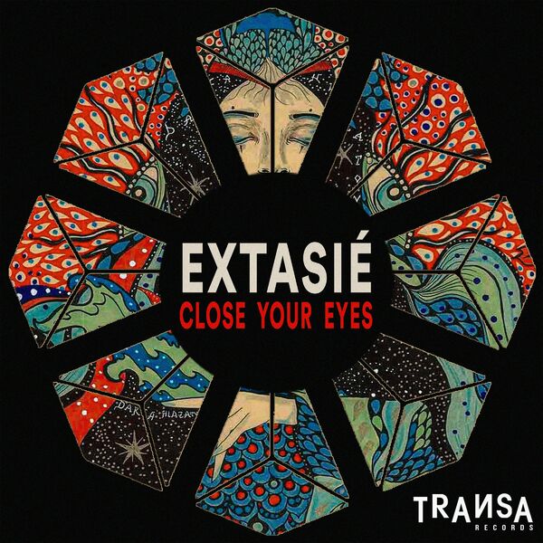 Extasie - Close Your Eyes / TRANSA RECORDS
