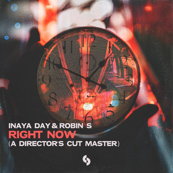 Inaya Day & Robin S - Right Now / SoSure Music