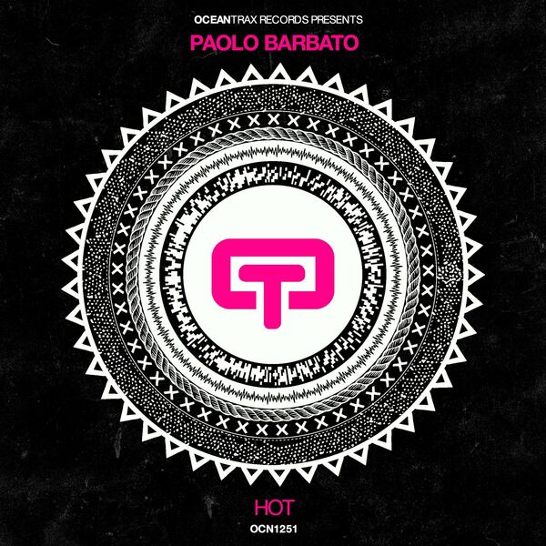 Paolo Barbato - Hot / Ocean Trax