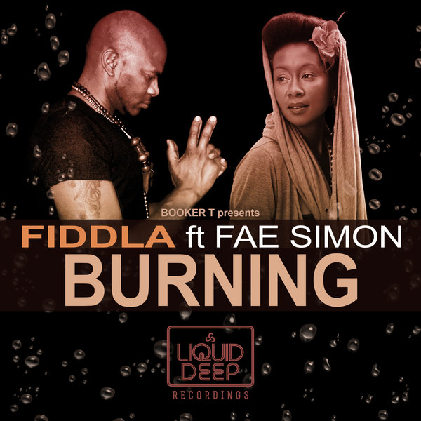 Fiddla feat. Fae Simon - Burning / Liquid Deep