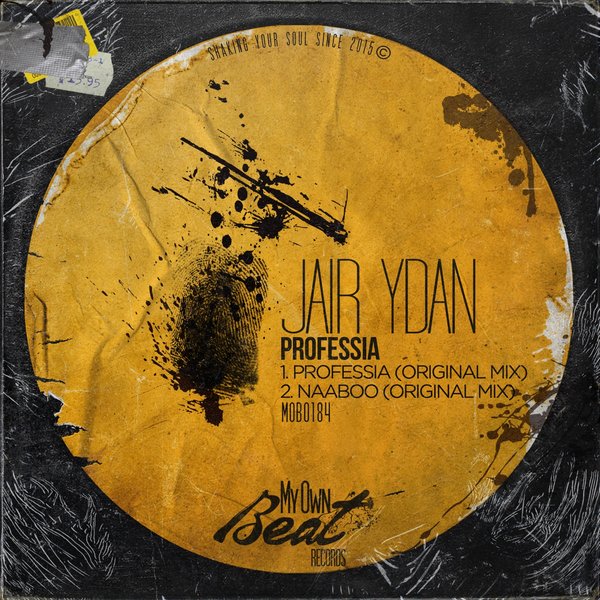 Jair Ydan - Professia / My Own Beat Records