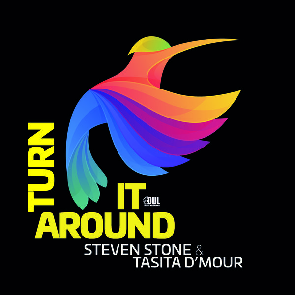 Steven Stone & Tasita D'Mour - Turn It Around / Soul Deluxe