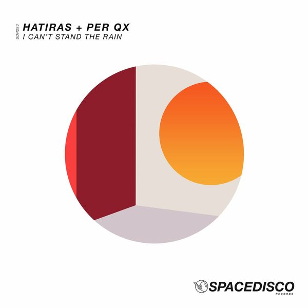 Hatiras - I Can't Stand the Rain / Spacedisco Records