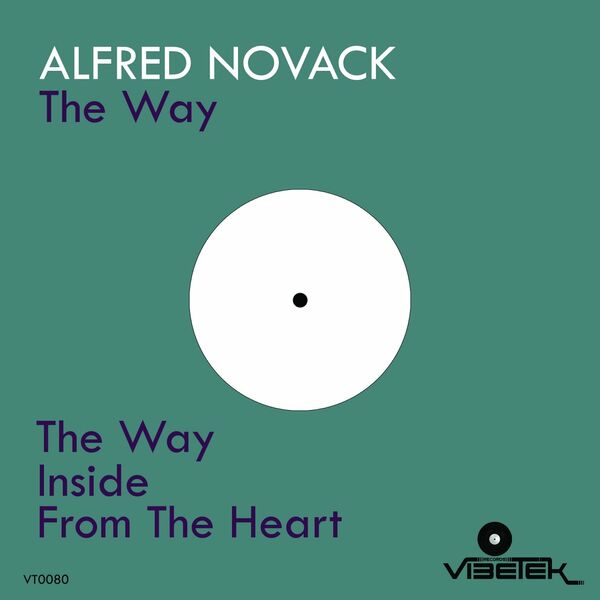 Alfred Novack - The Way / Vibetek Records