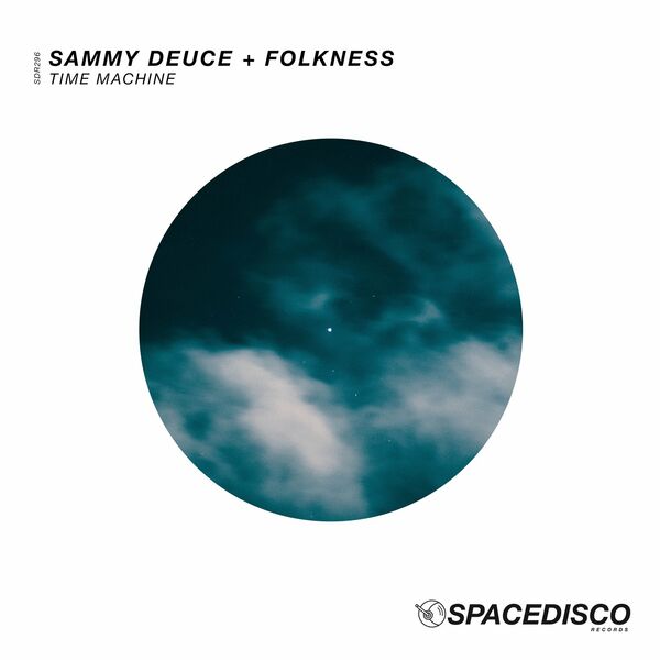 Sammy Deuce, Folkness - Time Machine / Spacedisco Records