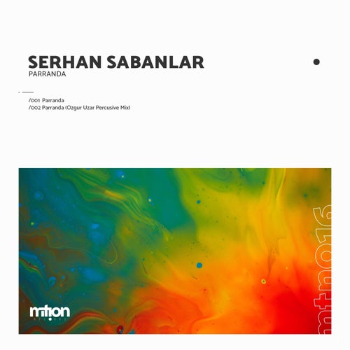 Serhan Sabanlar - Parranda / Mtion Records