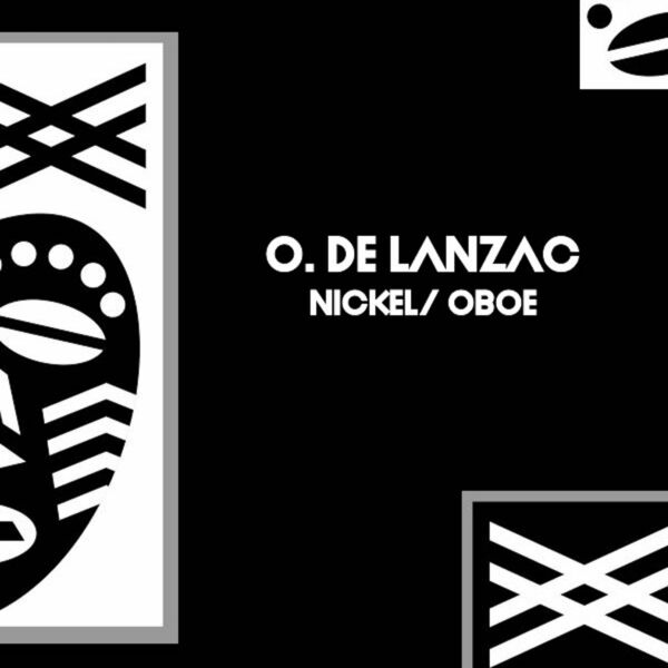 O. De Lanzac - Nickel / Oboe / Open Bar Music