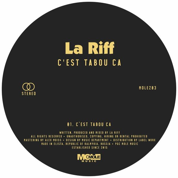La Riff - C'est Tabou Ça / Mole Music