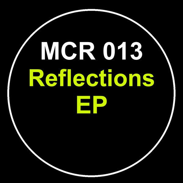 Andrew Chibale - Reflections EP / Mr Cosmic Recordings