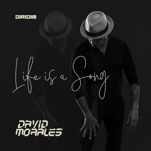 David Morales - Life Is a Song (Instrumental Mixes) / Diridim