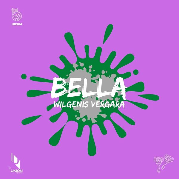Wilgenis Vergara - Bella / Union Records