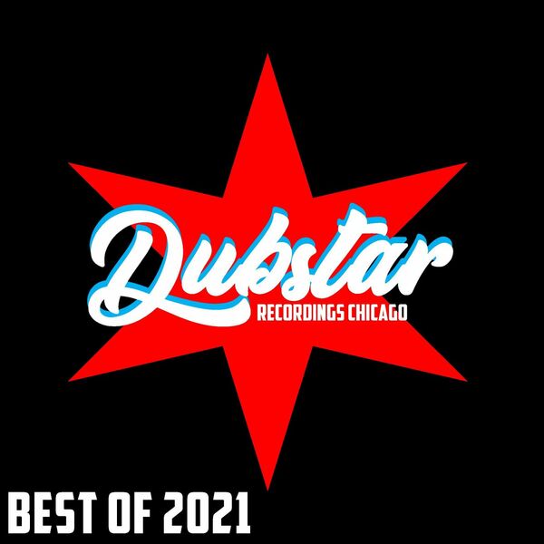VA - DUBSTAR BEST OF 2021 / Dubstar Recordings