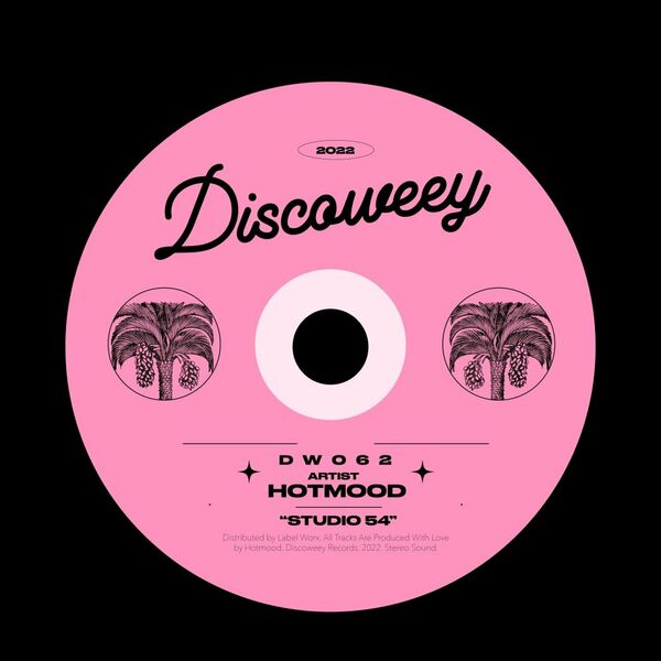 Hotmood - Studio 54 / Discoweey
