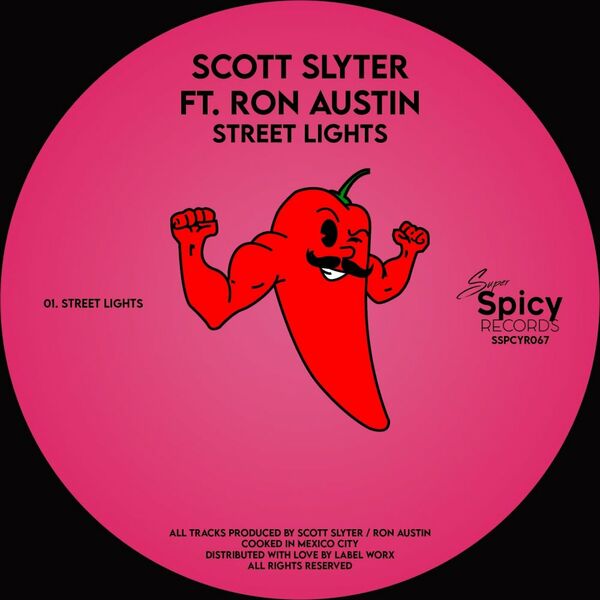 Scott Slyter & Ron austin - Street Lights / Super Spicy Records