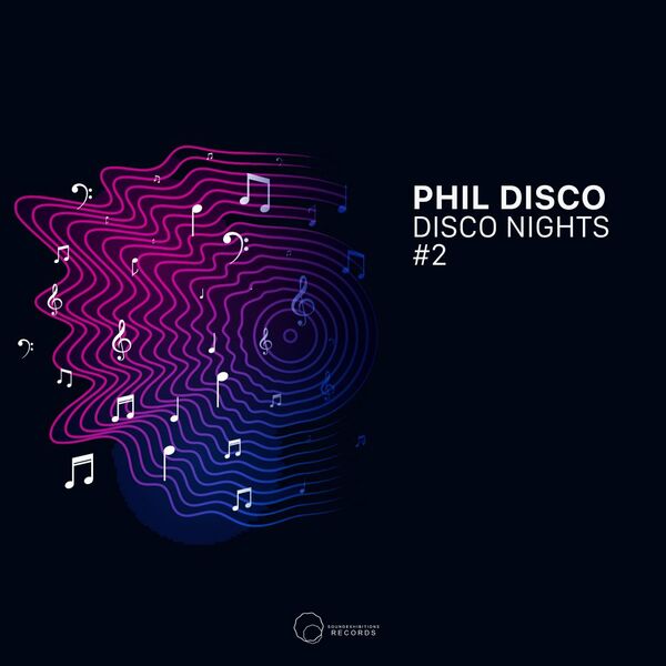 Phil Disco - Disco Nights #2 / Sound-Exhibitions-Records