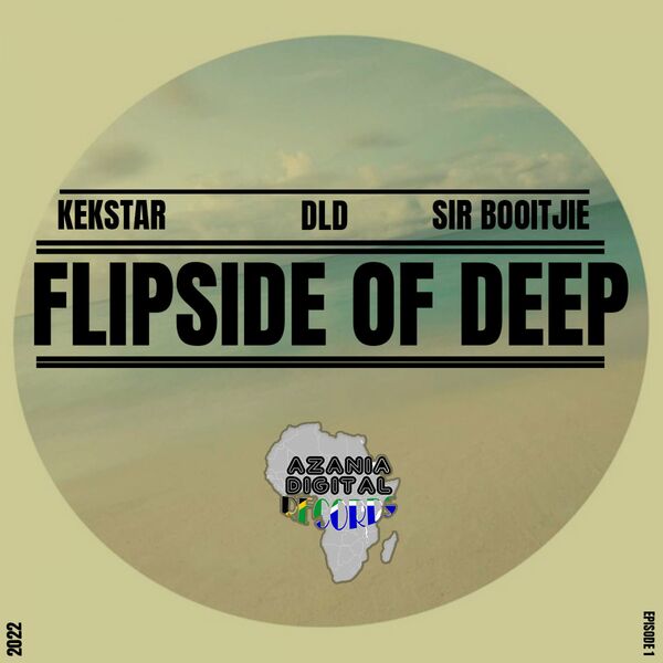 Kek'star - Flipside Of Deep / Azania Digital Records