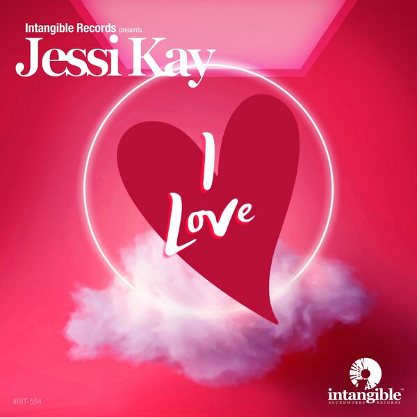 Jessi Kay - I Love EP / Intangible Records