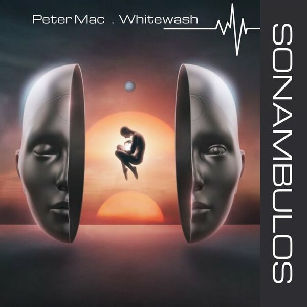 Peter Mac - Whitewash / Sonambulos Muzic
