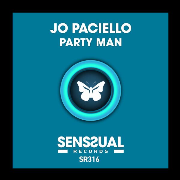 Jo Paciello - Party Man / Senssual Records