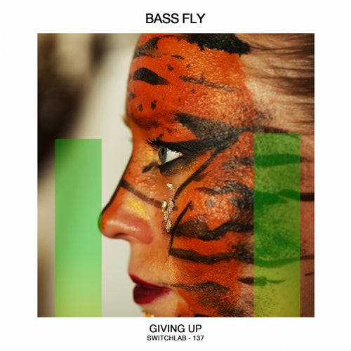 Bass Fly - Giving Up / SwitchLab