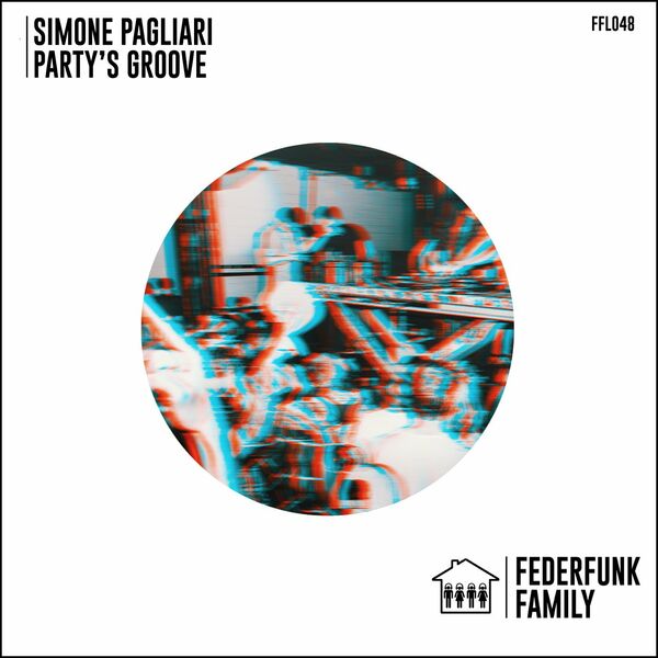 Simone pagliari - Party's Groove / FederFunk Family