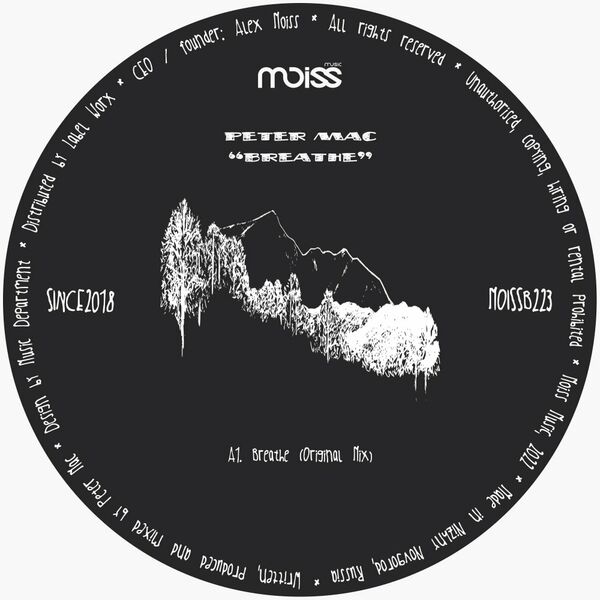 Peter Mac - Breathe / Moiss Music Black