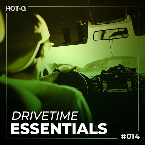 VA - Drivetime Essentials 014 / HOT-Q