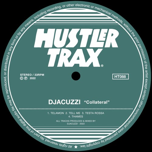 DJacuzzi - Collateral / Hustler Trax