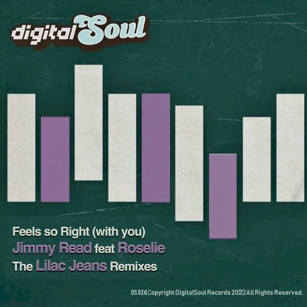 Jimmy Read - Feels So Right (With You) / Digitalsoul