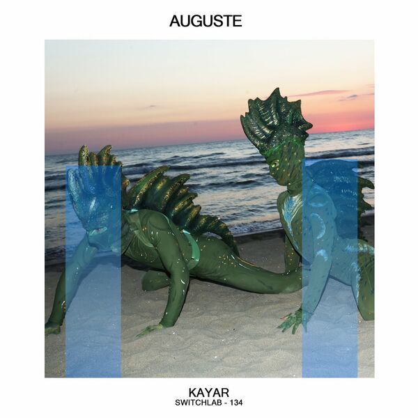 AUGUSTE - Kayar / Switchlab