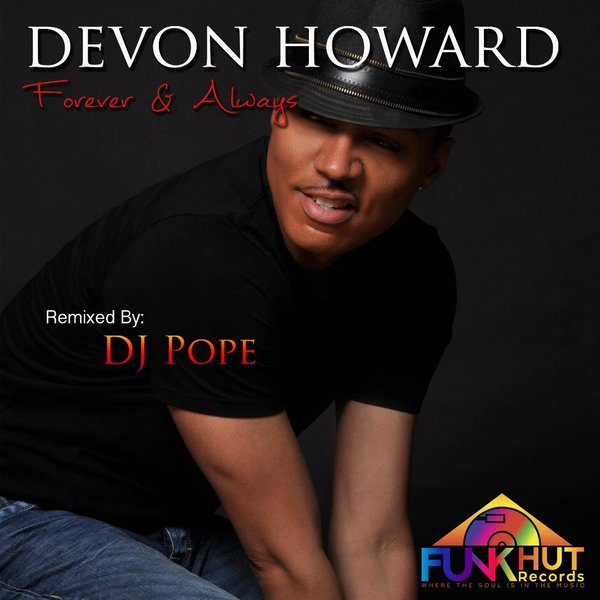 Devon Howard - Forever Always / FunkHut Records