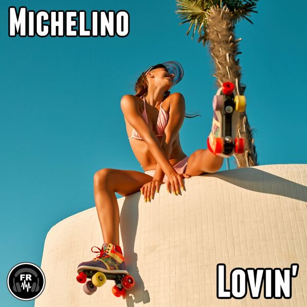Michelino - Lovin' / Funky Revival