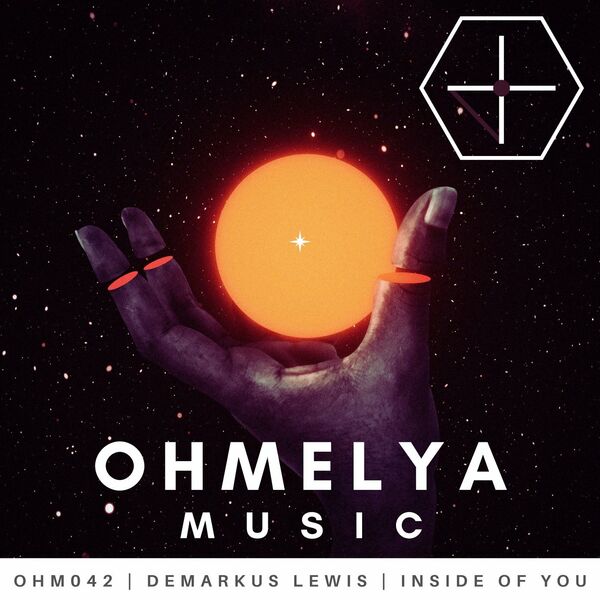 Demarkus Lewis - Inside Of You / Ohmelya Music