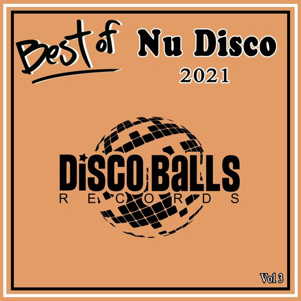 VA - Best Of Nu Disco 2021 Vol 3 / Disco Balls Records