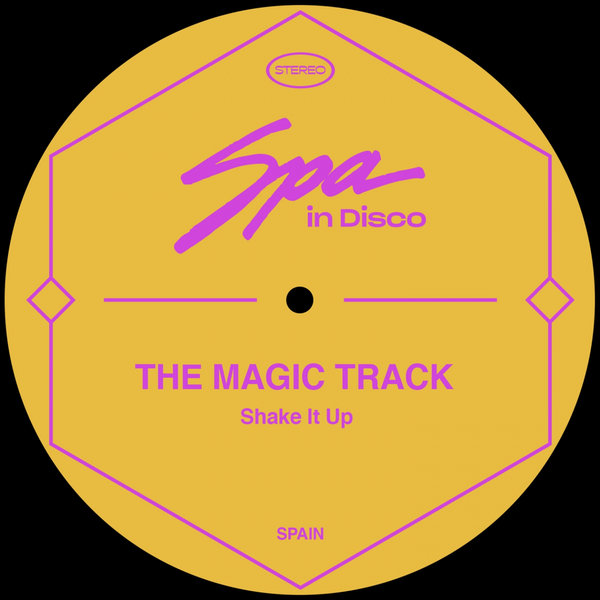 The Magic Track - Shake It Up / Spa In Disco