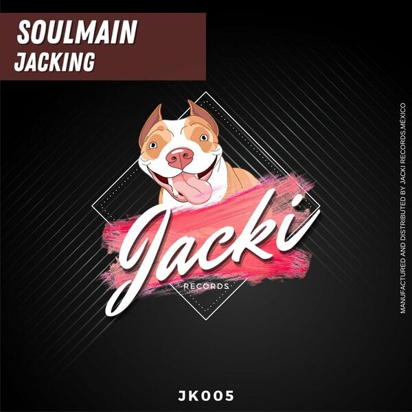 Soulmain - Jacking / Jacki Records