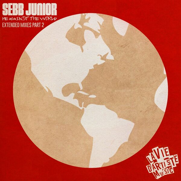Sebb Junior - MATW (Extended Mixes Part 2) / La Vie D'Artiste Music