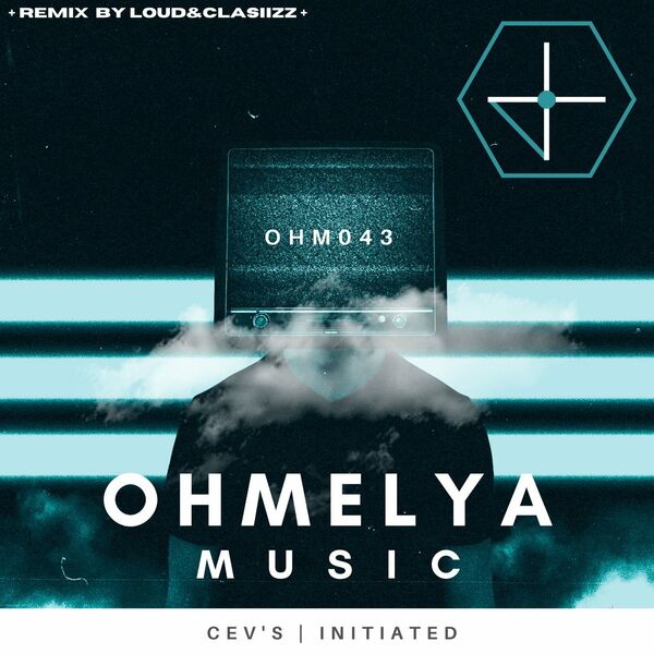 CEV's - Initiated / Ohmelya Music