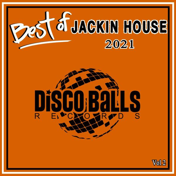 VA - Best Of Jackin 2021 Vol 2 / Disco Balls Records