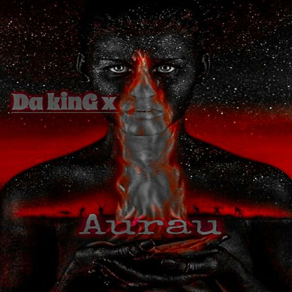 Da King X - Aurau / Black People Records