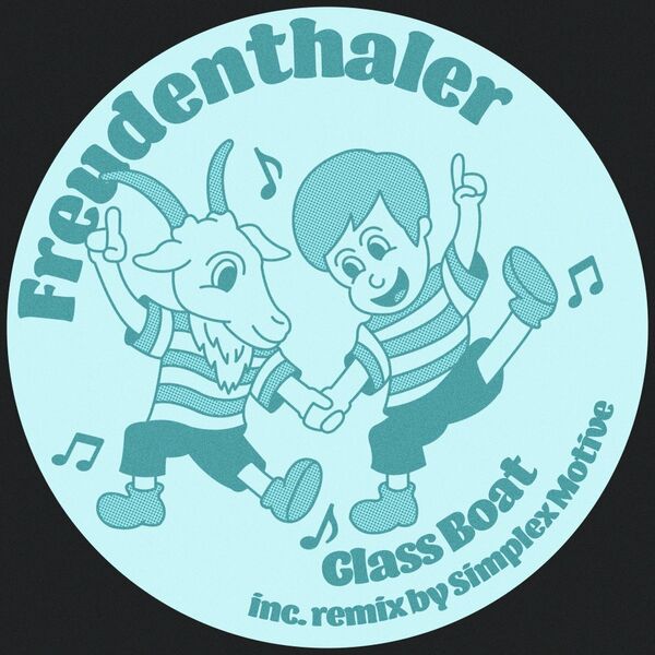 Freudenthaler - Glass Boat / Lisztomania Records