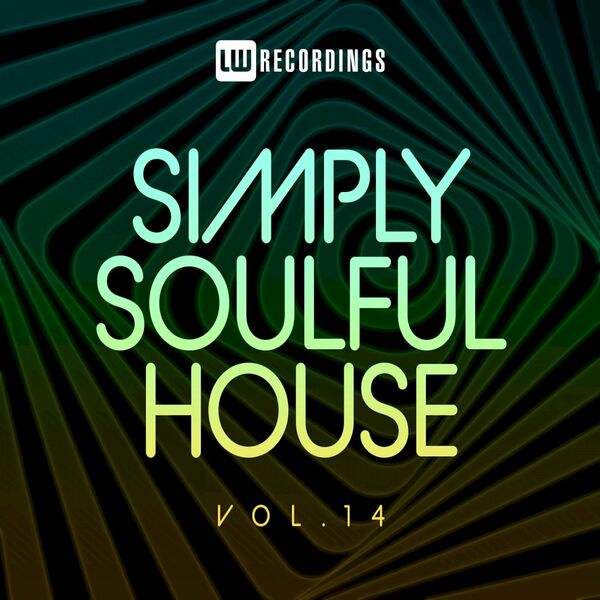 VA - Simply Soulful House, 14 / LW Recordings