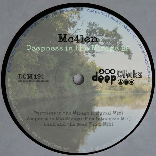 Mc4len - Deepness in the Mirage / Deep Clicks